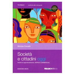 AMBIENTE, ECONOMIA, SOCIET?  VOL.1 GEOGRAFIA GENERALE. EUROPA E ITALIA