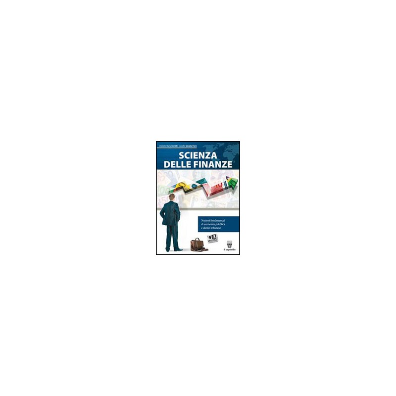 SCIENZA-DELLE-FINANZE--LIBRO-MISTO-EDIZIONE-2013-Vol SCIENZA-DELLE-FINANZE--LIBRO-MISTO-EDIZIONE-2013-Vol