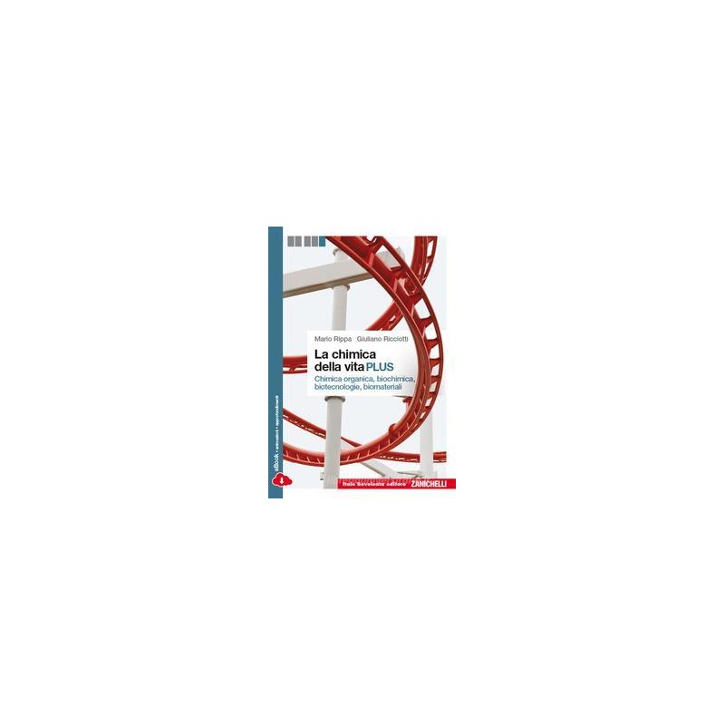 la-chimica-della-vita-plus-chimica-organica-biochimica-biotecnologie-biomateriali-con-e-book la-chimica-della-vita-plus-chimica-organica-biochimica-biotecnologie-biomateriali-con-e-book