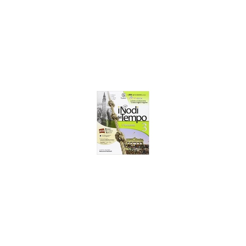 NODI-DEL-TEMPO-VOLUME-CON-DVD-ROM-CARTE-STORICHE-PREPARO-PER-LINTERROGAZIONE NODI-DEL-TEMPO-VOLUME-CON-DVD-ROM-CARTE-STORICHE-PREPARO-PER-LINTERROGAZIONE