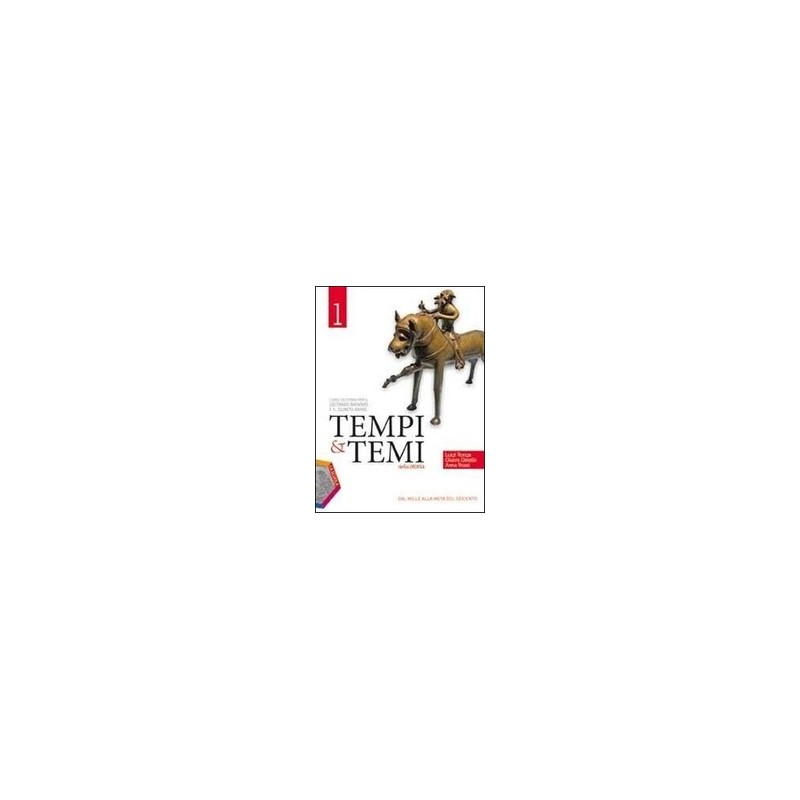 TEMPI-TEMI-DELLA-STORIA-EDIZIONE-PLUS-DVD-VOL-DAL-MILLE-ALLA-META-DEL-SEICENTO-Vol TEMPI-TEMI-DELLA-STORIA-EDIZIONE-PLUS-DVD-VOL-DAL-MILLE-ALLA-META-DEL-SEICENTO-Vol