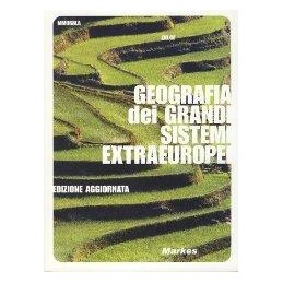 geografia-dei-grandi-sistemi-extraeuropei-corso-di-geografia-economica-vol-2