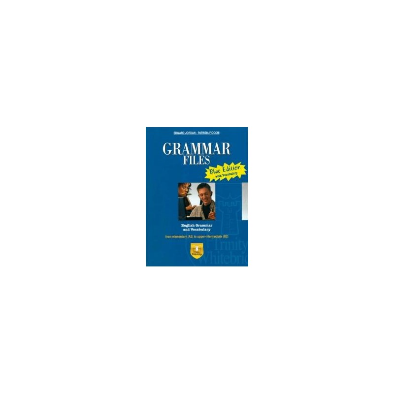 grammar-files-blue-edition-vol-u grammar-files-blue-edition-vol-u