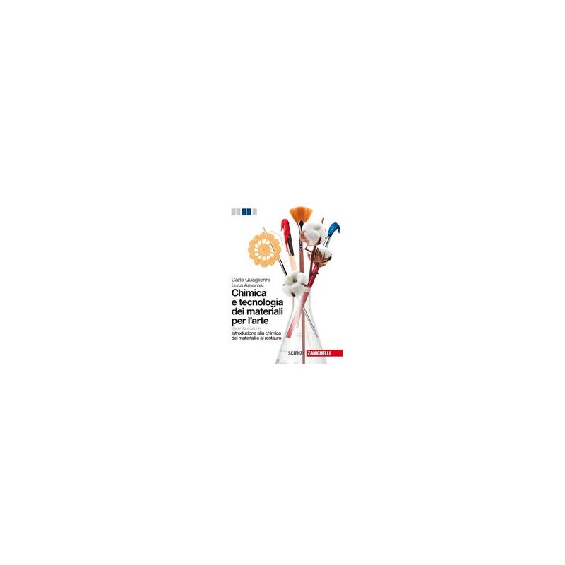 CHIMICA E TECNOLOGIA DEI MATERIALI PER L`ARTE 2ED. (LMS) FIBRE TESSILI + PDF SCARICABILE Vol. U